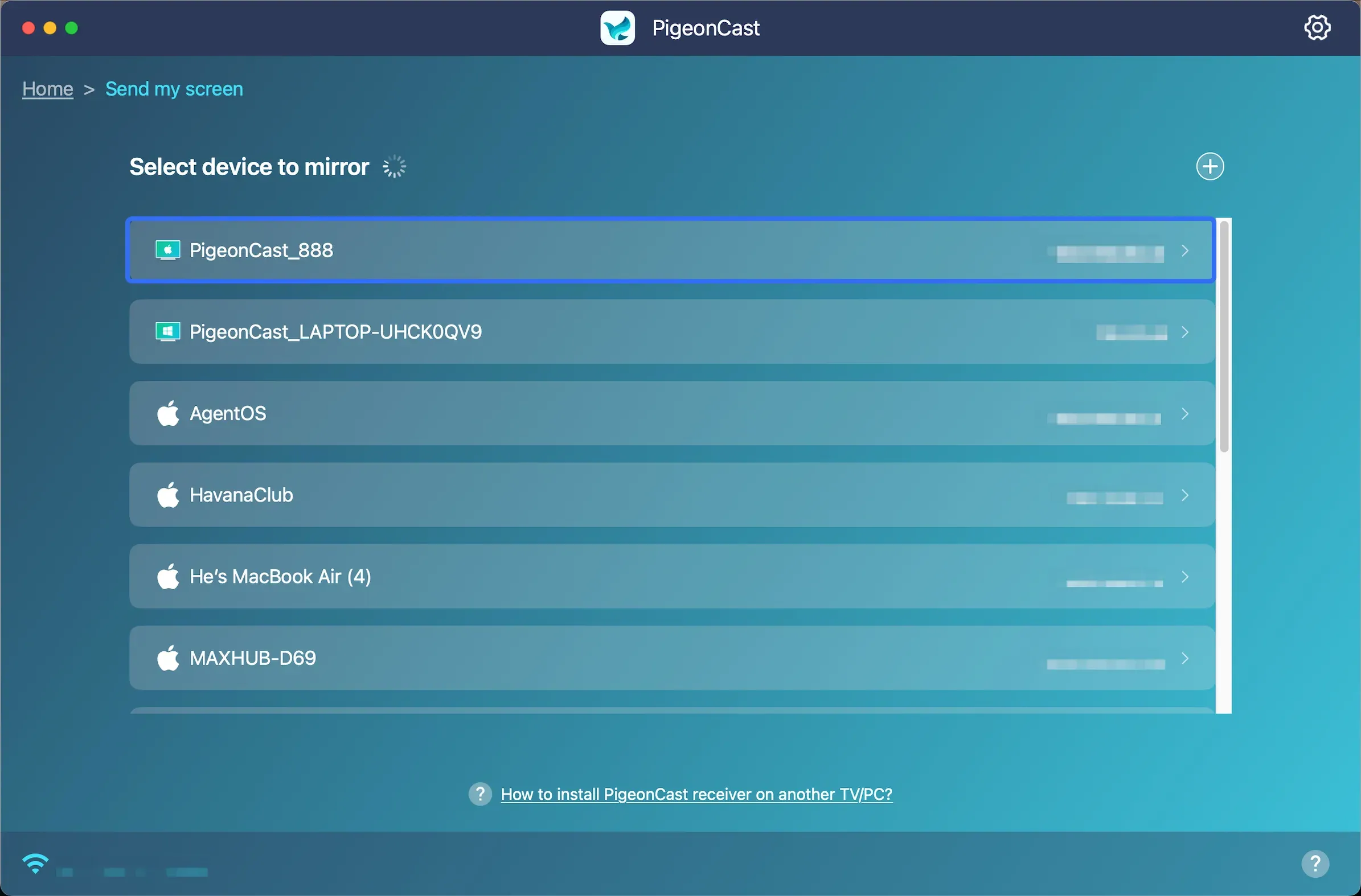 Select the target Mac from the PigeonCast device list to start mirroring