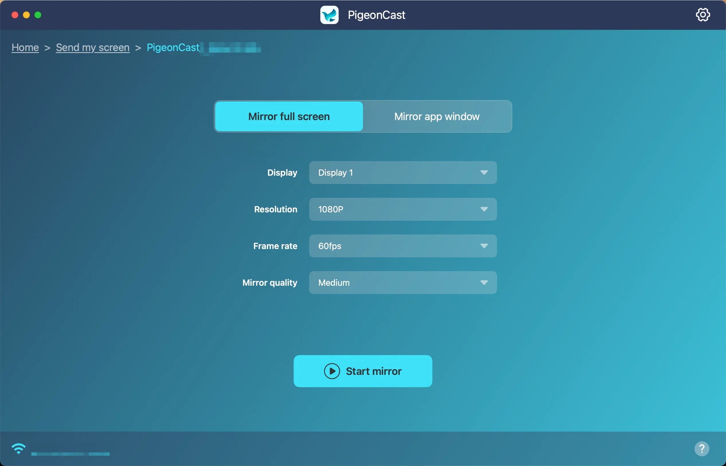 start MacBook screen mirroring with PigeonCast