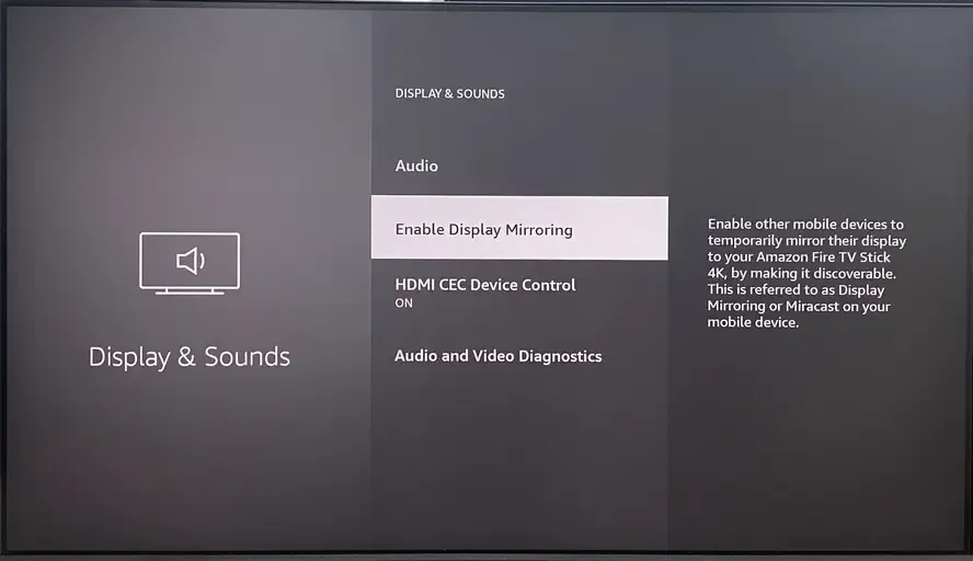 Enable Display Mirroring on FireStick
