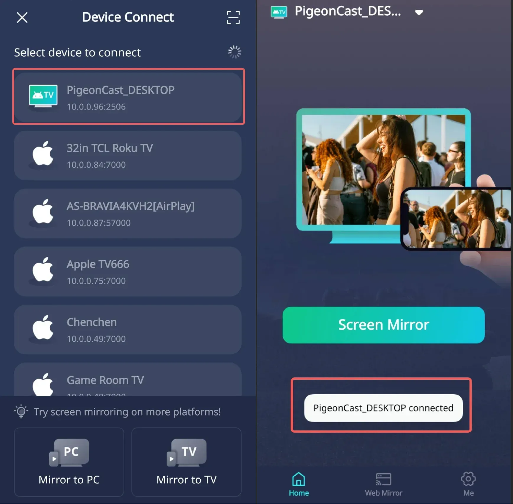 choose PigeonCast receiver from the device list