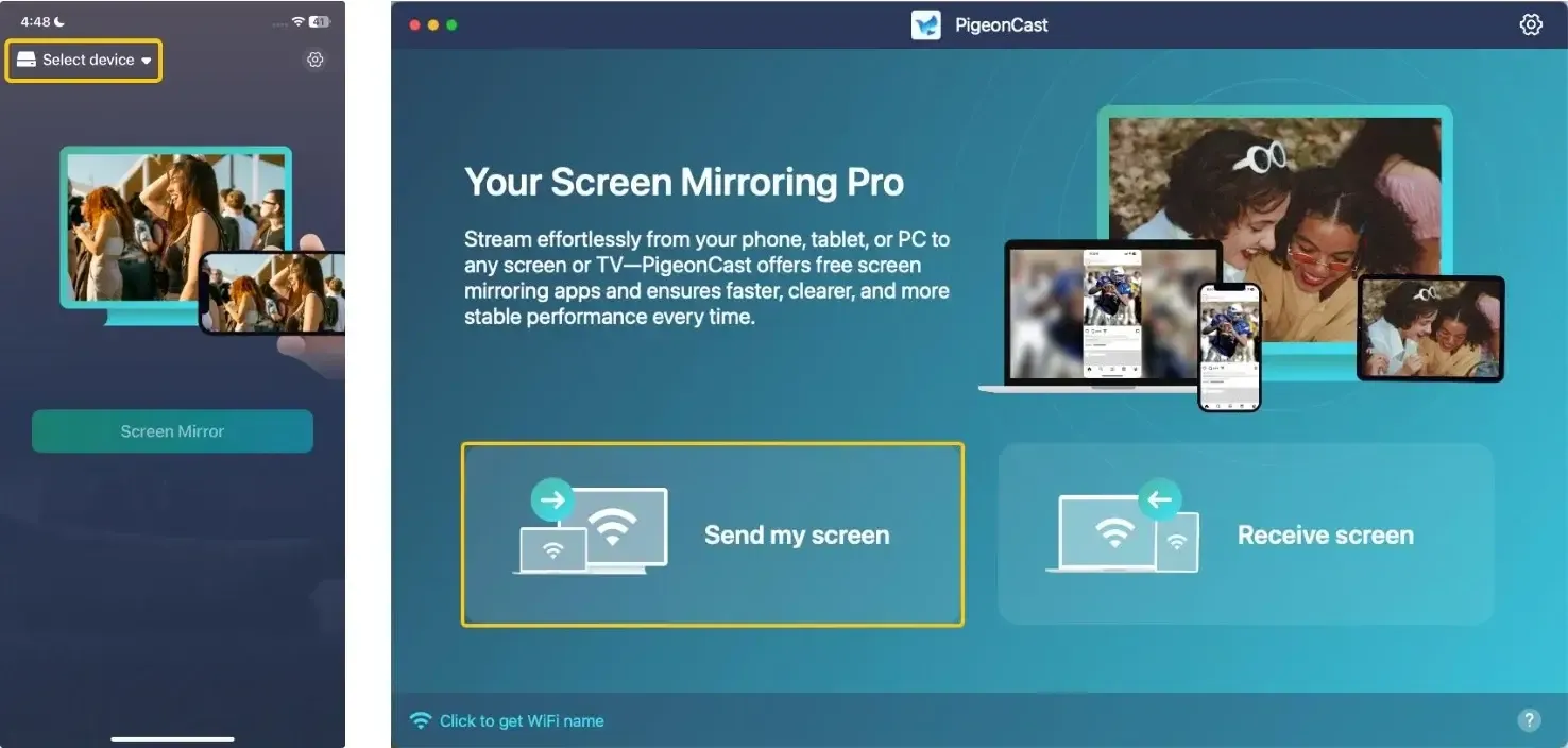 Select device or Send my screen option on PigeonCast