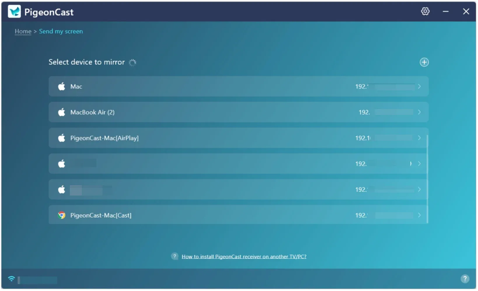 PigeonCast detects many devices to connect