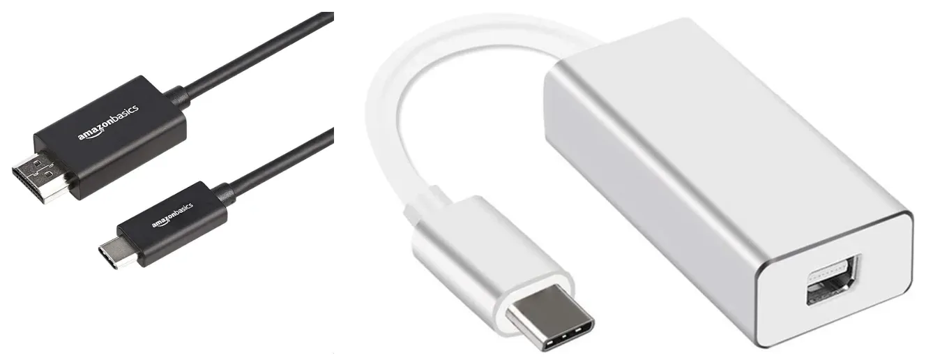 USB-C to HDMI or Mini DisplayPort adapter