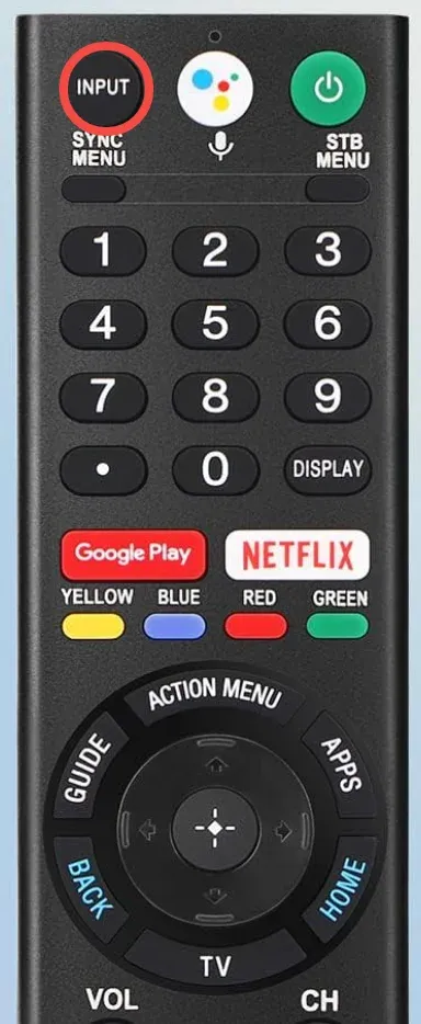 press the Input button on the remote