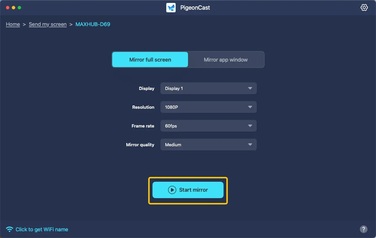 Start mirror in PigeonCast