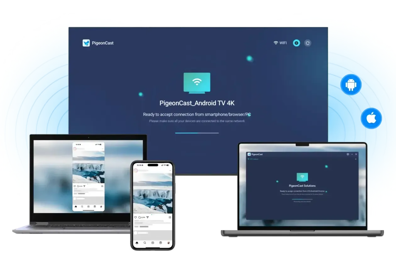 PigeonCast on different devices