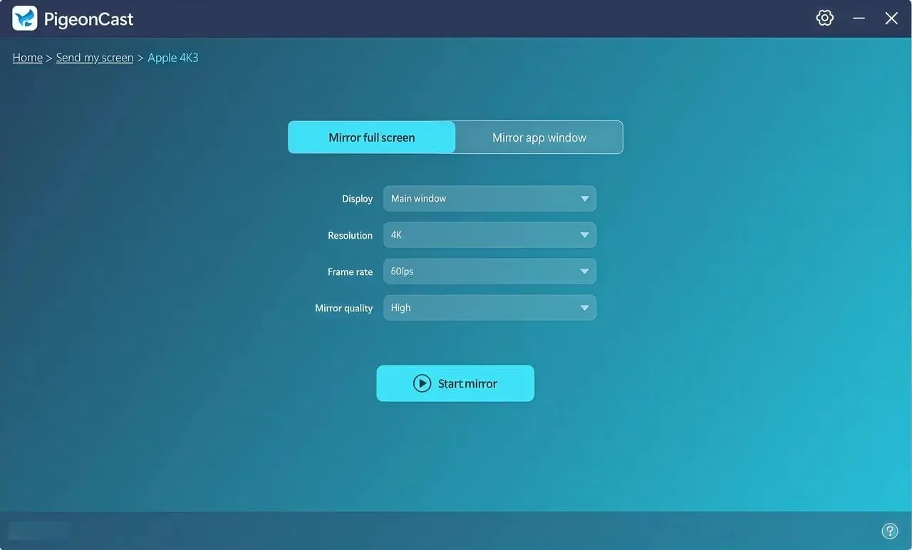 start mirror in PigeonCast