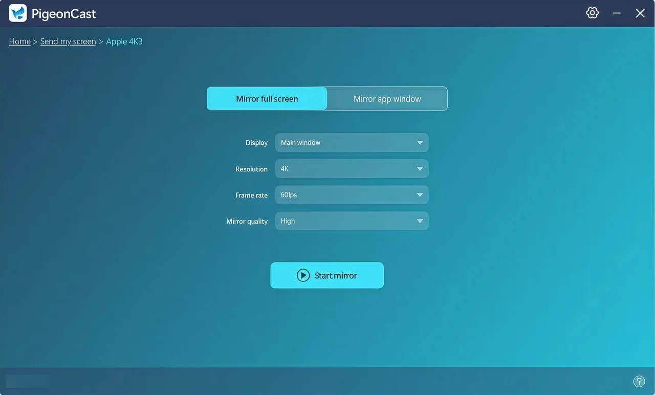 Start mirror in PigeonCast